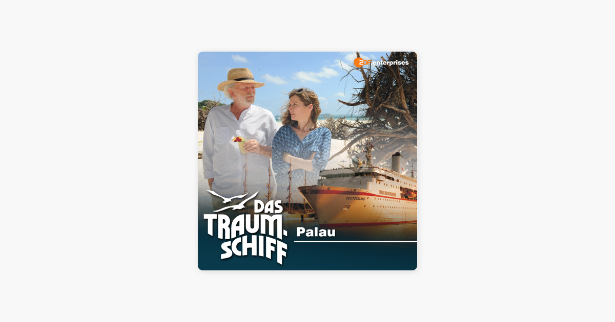 ‎Das Traumschiff - Palau bei iTunes