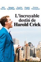 L'incroyable Destin De Harold Crick