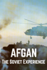 Afgan: The Soviet Experience - Jeff B. Harmon