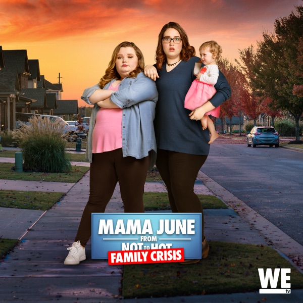 Watch Mama June From Not to Hot Season 4 Episode 5 Family Crisis