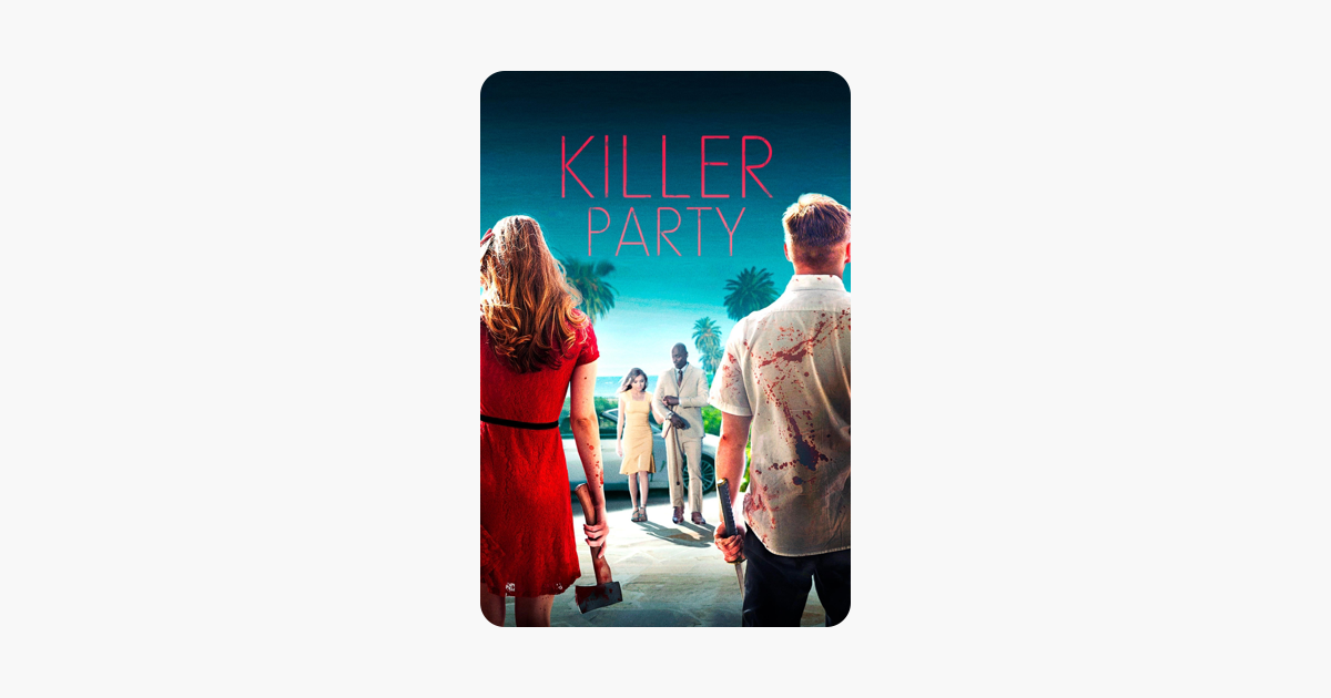 ‎Killer Party (2018) on iTunes