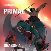 Genndy Tartakovsky's Primal - Genndy Tartakovsky's Primal, Season 1, Pt. 1 artwork