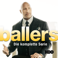 Ballers - Ballers, Die komplette Serie artwork