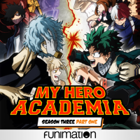 My Hero Academia (Original Japanese Version) - My Hero Academia Uncut, Season 3, Pt. 1 (Original Japanese Version) artwork
