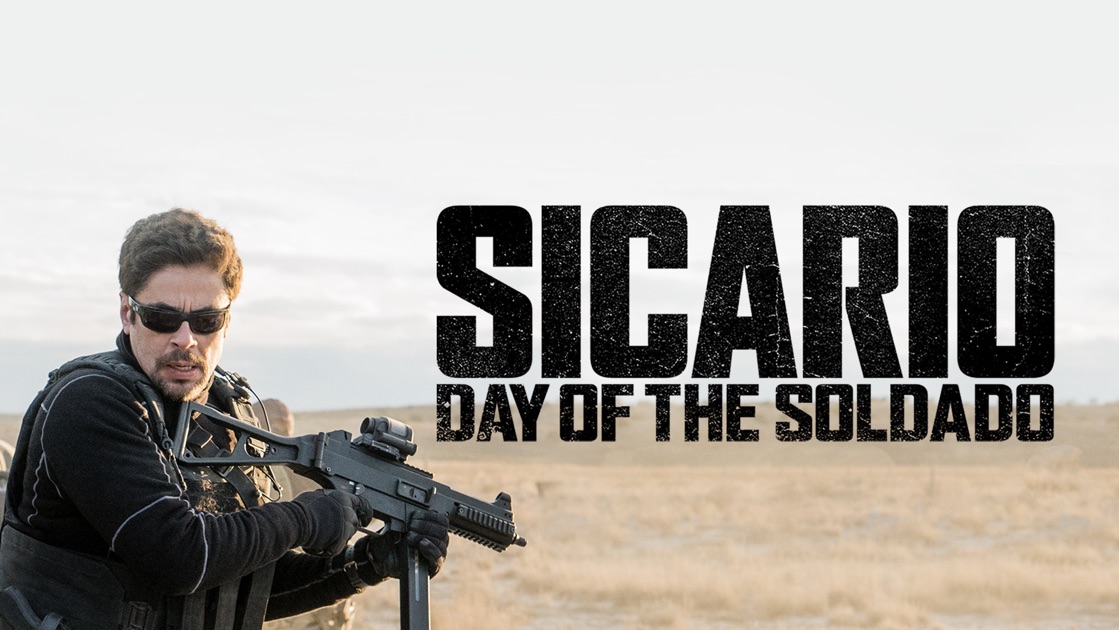 Sicario Day Of The Soldado On Apple Tv