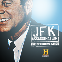 JFK Assassination: The Definitive Guide - JFK Assassination: The Definitive Guide artwork