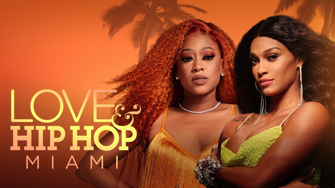 Love & Hip Hop Miami on Apple TV