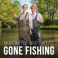 Mortimer and Whitehouse: Gone Fishing - Mortimer and Whitehouse: Gone Fishing, Series 1 artwork