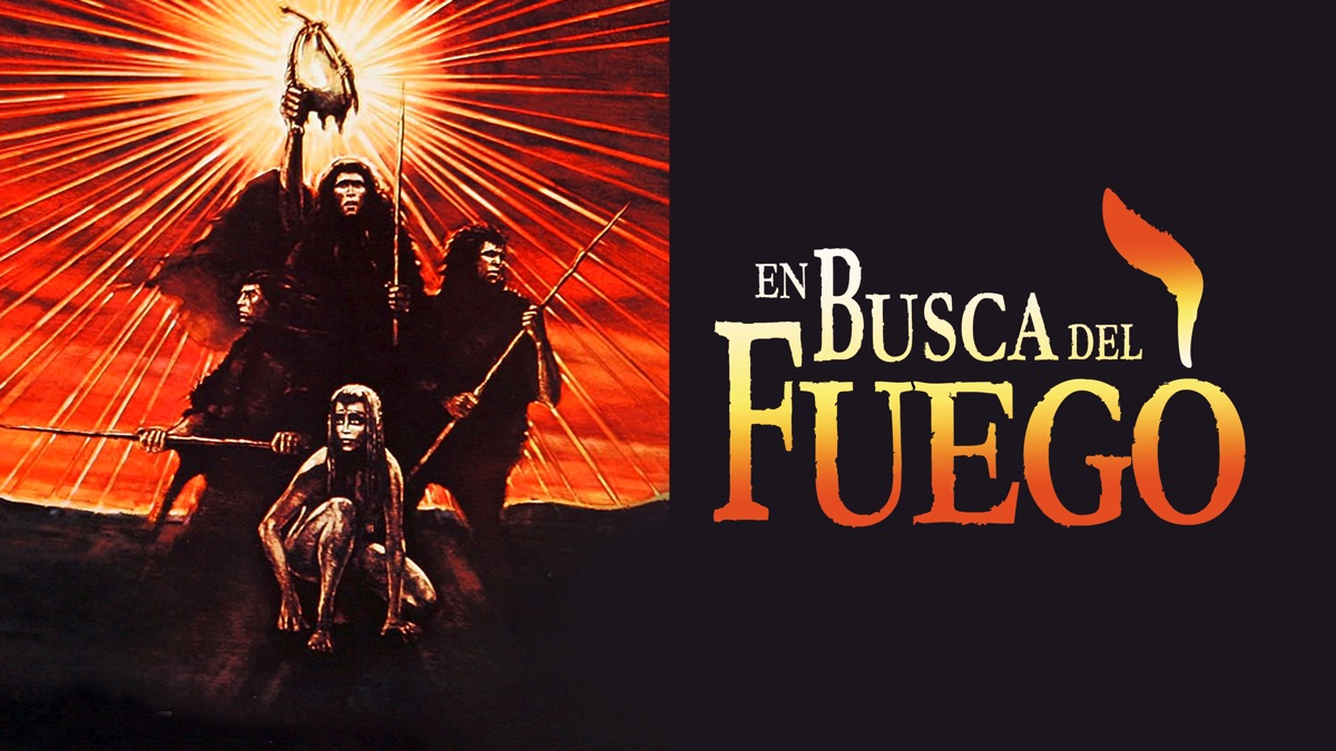 “En busca del fuego” en Apple TV