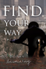 Find Your Way: A Busker's Documentary - Brian Nunes