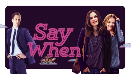 Say When