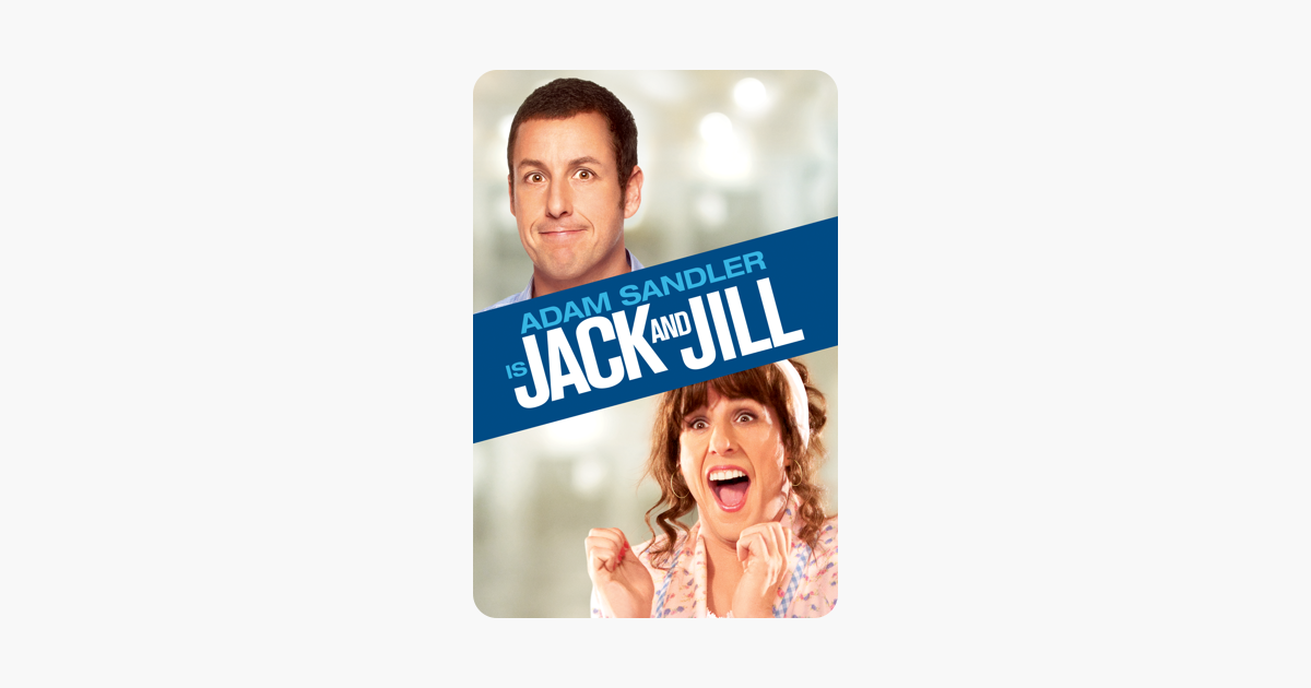 ‎Jack and Jill on iTunes