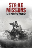 Strike Missions: Leningrad - Lucy Ciara McCutcheon