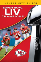 Rob Gill, Darrell Campbell & Brett Olayos - Super Bowl LIV Champions: Kansas City Chiefs artwork