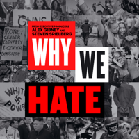 Why We Hate - Why We Hate, Season 1 artwork
