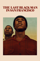 Joe Talbot - The Last Black Man in San Francisco artwork