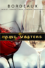 Wine Masters: Bordeaux - Klaas de Jong & Marc Waltman