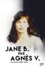 Jane B. par Agnès V. - Agnès Varda