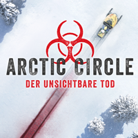 Arctic Circle - Arctic Circle, Der unsichtbare Tod artwork