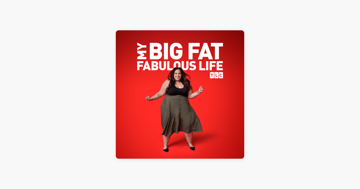‎My Big Fat Fabulous Life, Season 7 on iTunes