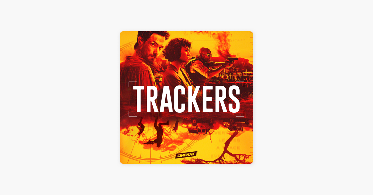 ‎Trackers, Season 1 on iTunes