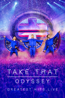 Take That - Odyssey - Greatest Hits Live (Live) artwork