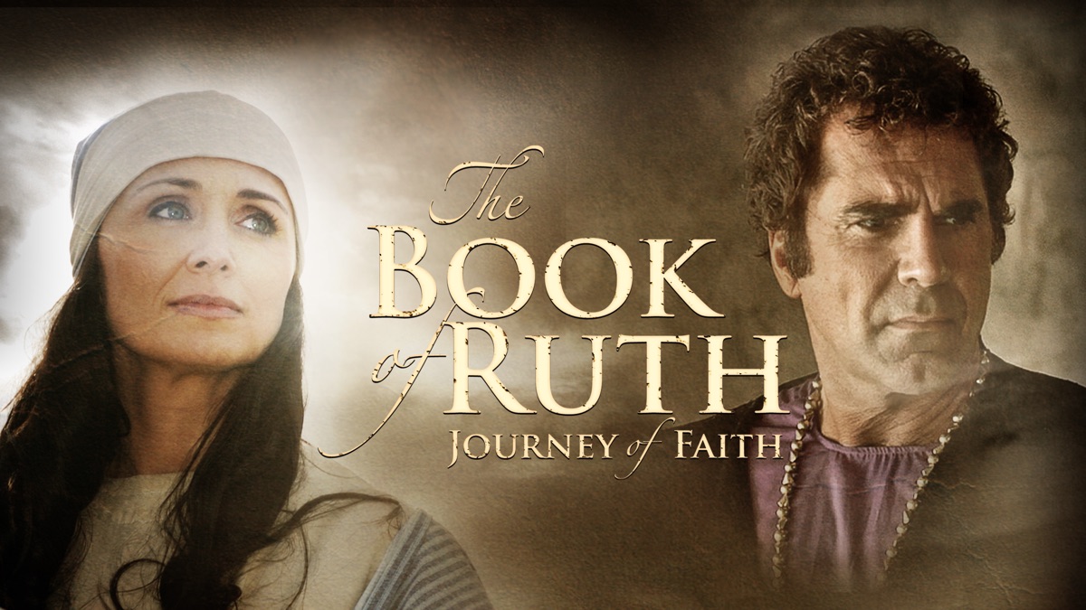 The Book Of Ruth Journey Of Faith Cast - The Book Of Ruth Journey Of ...