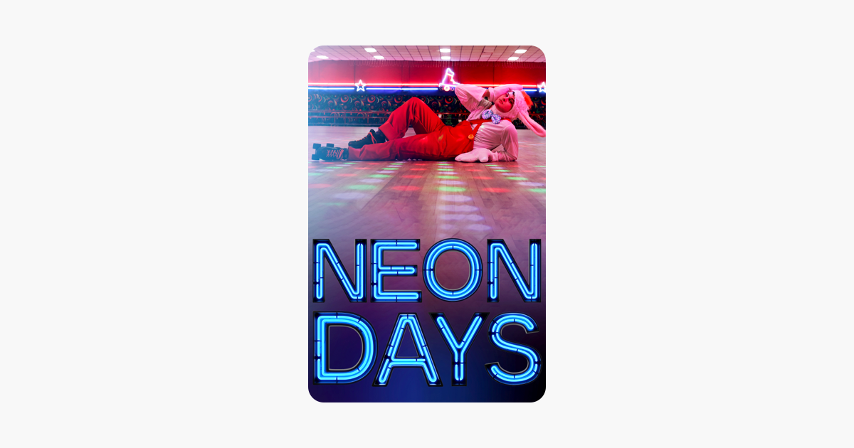 Neon Days On Itunes