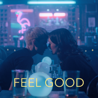 Feel Good - Feel Good, Season 1 artwork