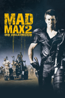 George Miller - Mad Max 2: Der Vollstrecker artwork