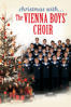 Christmas with the Vienna Boys Choir - Alfons Stummer