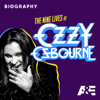 Biography: The Nine Lives of Ozzy Osbourne - Biography: The Nine Lives of Ozzy Osbourne  artwork