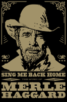 Verschiedene Interpreten - Sing Me Back Home: The Music of Merle Haggard (Live) artwork