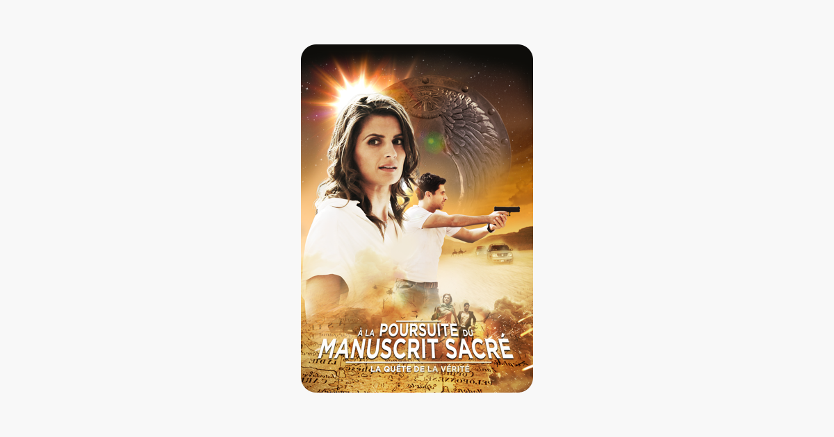 A La Poursuite Du Manuscrit Sacre ‎À la poursuite du manuscrit sacré : La quête de la vérité sur iTunes