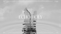Red Rocks Worship - Echo Holy (Live from Littleton) [Lyric Video] artwork