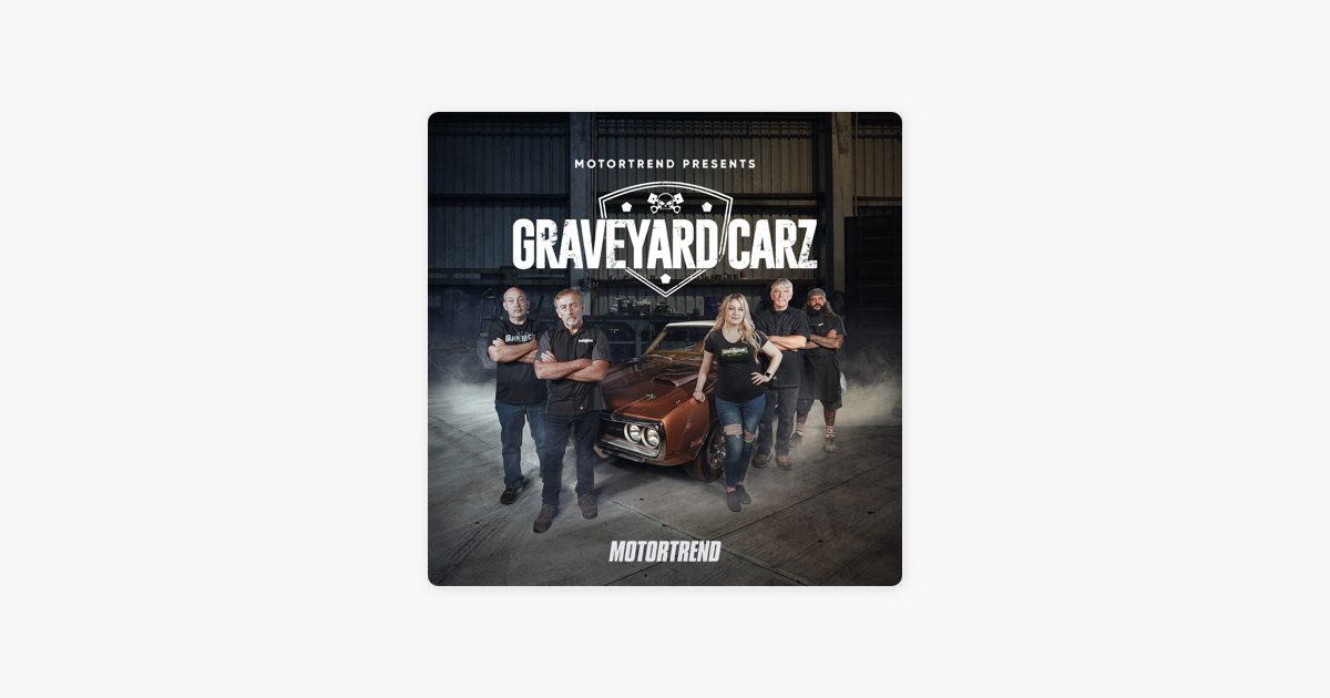 ‎Graveyard Carz, Season 13 on iTunes
