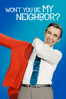 Morgan Neville - Won't You Be My Neighbor?  artwork