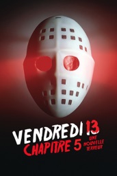 Vendredi 13, chapitre 5 : Une nouvelle terreur (Friday the 13th Part V: A New Beginning)