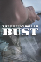 Linton Besser - The Billion Dollar Bust artwork