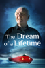 The Dream of a Lifetime - Roger Donaldson