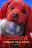 Clifford Il Grande Cane Rosso - Walt Becker