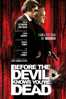 Before the Devil Knows You're Dead - Sidney Lumet