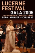 Lucerne Festival 2005 - Gala Concert