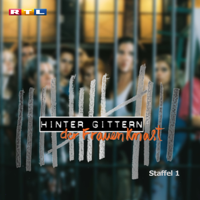 Hinter Gittern – Der Frauenknast - Hinter Gittern – Der Frauenknast, Staffel 1 artwork