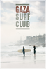 Gaza Surf Club - Philip Gnadt & Mickey Yamine