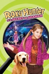 Roxy Hunter Et Le Secret Du Shaman