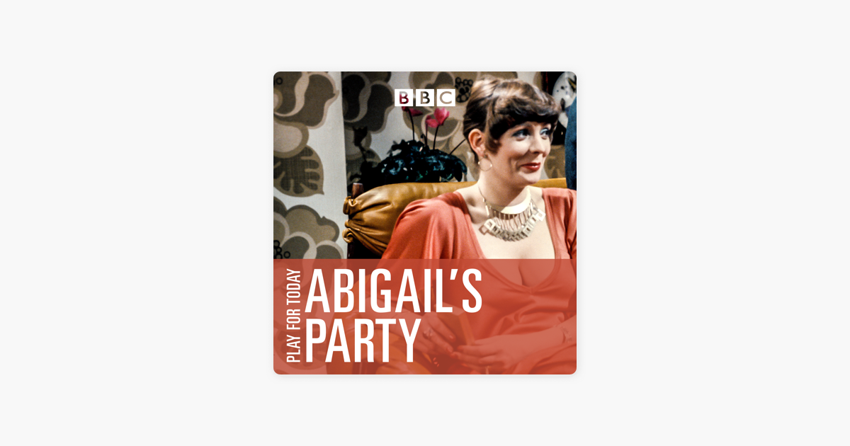 ‎Play for Today Abigail's Party on iTunes