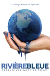 RiviéreBleue: La mode peut-elle sauver la planéte?
