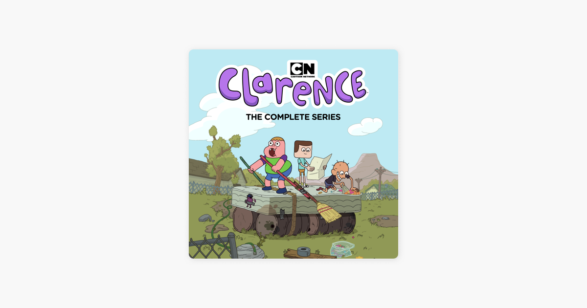 ‎Clarence, The Complete Series On ITunes