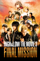 久保茂昭 & 中茎強 - HiGH&LOW THE MOVIE3 / FINAL MISSION artwork